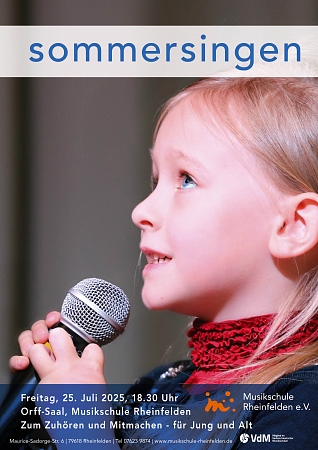 Sommersingen, 25.7.25, 18.30 Uhr, Orff Saal